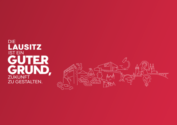 Die Lausitz ist ein guter Grund Zukunft zu gestalten